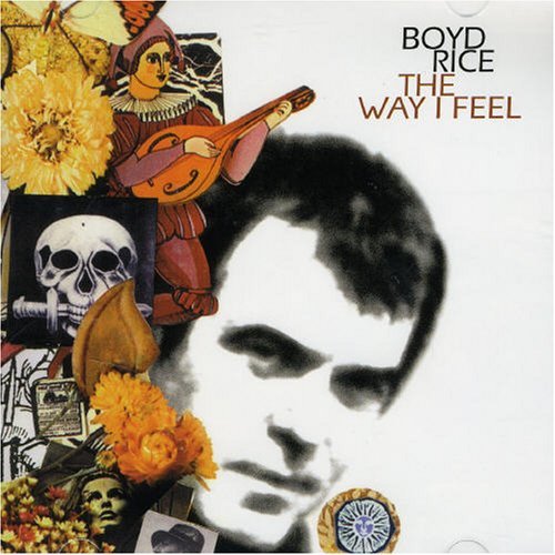 CD Shop - BOYD RICE WAY I FEEL