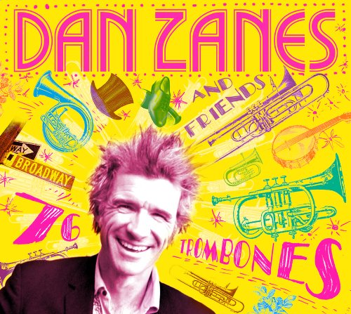 CD Shop - DAN ZANES AND FRIENDS 76 TROMBONES