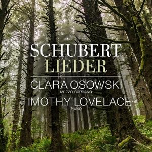 CD Shop - CLARA OSOWSKI,TIMOTHY LOVELACE SCHUBERT: LIEDER