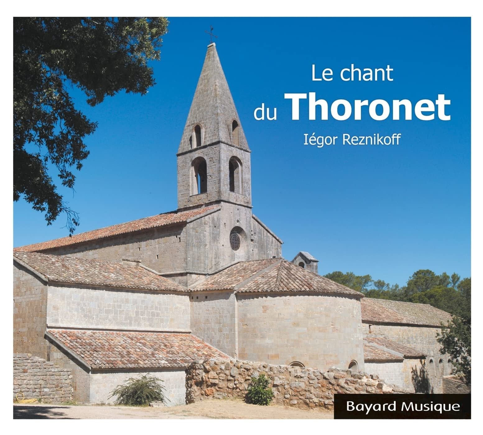 CD Shop - IéGOR REZNIKOFF LE CHANT DU THORONET