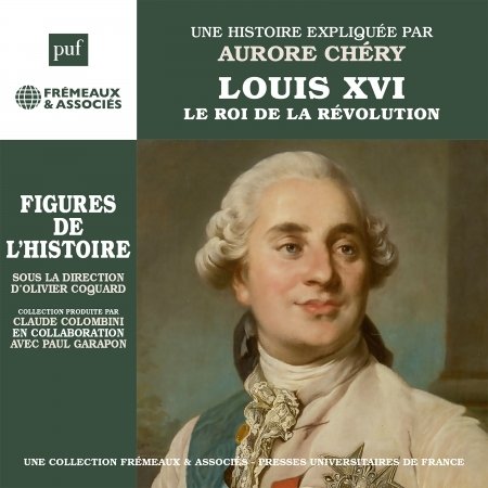 CD Shop - AURORE CHERY LOUIS XVI, LE ROI DE L...