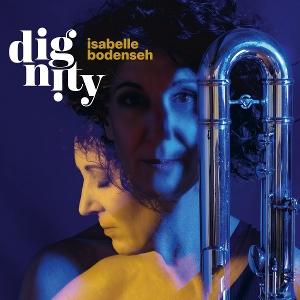 CD Shop - ISABELLE BODENSEH DIGNITY