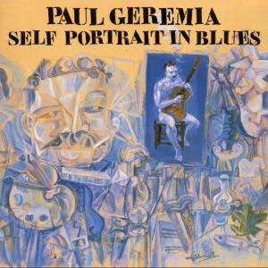 CD Shop - PAUL GEREMIA SELF PORTRAIT IN BLUES