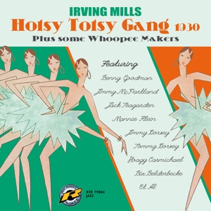 CD Shop - IRVING MILLS HOTSY TOTSY GANG 1930 ...