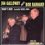 CD Shop - BOB & JIM GALLOWAY BARNARD WHAT\