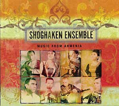 CD Shop - SHOGHAKEN ENSEMBLE MUSIC FROM ARMENIA