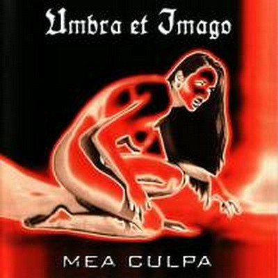 CD Shop - UMBRA ET IMAGO MEA CULPA+DIE WELT BRENNT