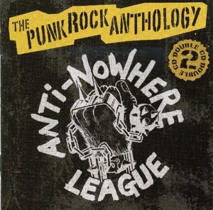 CD Shop - ANTI-NOWHERE LEAGUE A PUNK ROCK ANTHOLOGY
