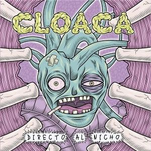 CD Shop - CLOACA 7-DIRECTO AL NICHO