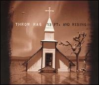 CD Shop - THROW RAG 13 FT. AND RISING