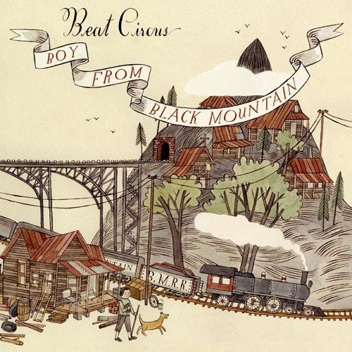 CD Shop - BEAT CIRCUS BOY FROM BLACK MOUNTAIN