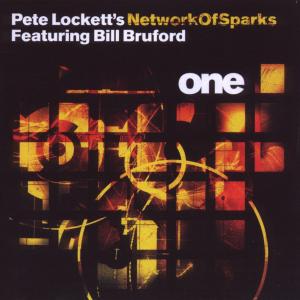 CD Shop - PETE -NETWORK OF SPARKS- LOCKETT ONE