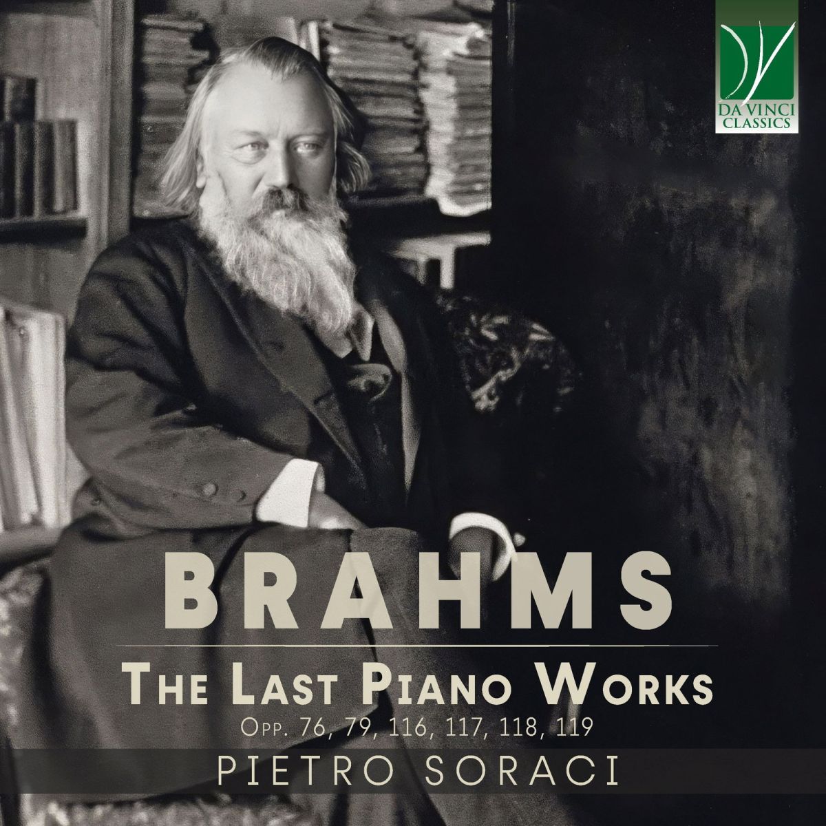 CD Shop - PIETRO SORACI JOHANNES BRAHMS: THE LAST PIANO WORKS