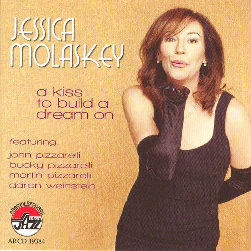 CD Shop - JESSICA MOLASKEY A KISS TO BUILD A DREA...