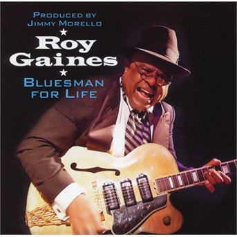 CD Shop - ROY GAINES BLUESMAN FOR LIFE