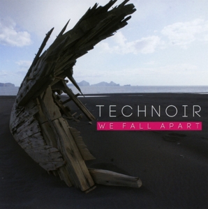 CD Shop - TECHNOIR WE FALL APART