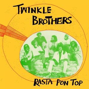 CD Shop - TWINKLE BROTHERS RASTA PON TOP