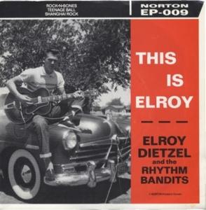 CD Shop - ELROY DIETZEL & THE RHYTHM BANDITS 7-THIS IS ELROY