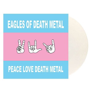 CD Shop - EAGLES OF DEATH METAL PEACE LOVE DEATH METAL