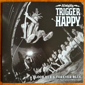 CD Shop - ALMIGHTY TRIGGER HAPPY BLOOD RED & FOREVER BLUE