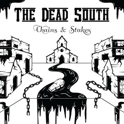 CD Shop - THE DEAD SOUTH CHAINS & STAKES