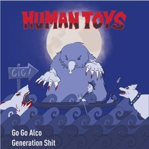 CD Shop - HUMAN TOYS 7-GO GO ALCO