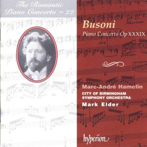 CD Shop - MARC-ANDRE HAMELIN,CITY OF BIRMINGHAM SYMPHONY ORCHESTRA,MARK ELDER BUSONI: THE ROMANTIC P...