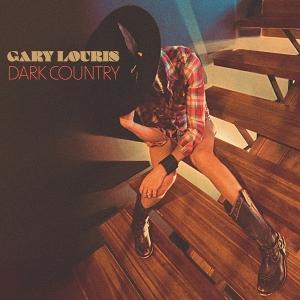 CD Shop - GARY LOURIS DARK COUNTRY