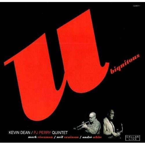 CD Shop - KEVIN -& PJ PERRY QUINTET- DEAN UBIQUITOS