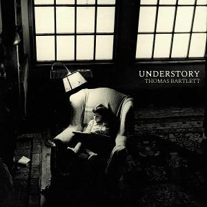 CD Shop - BARTLETT, THOMAS UNDERSTORY