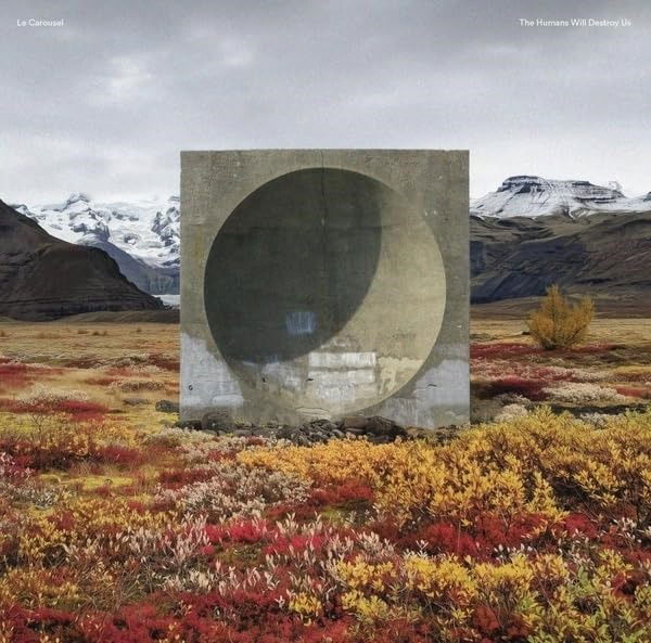 CD Shop - LE CAROUSEL HUMANS WILL DESTROY US