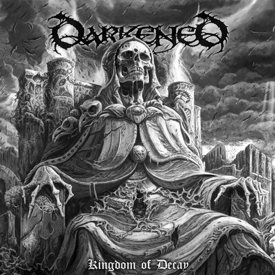 CD Shop - DARKENED KINGDOM OF DECAY