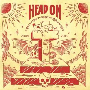 CD Shop - HEAD ON R.I.P. 2009-2019
