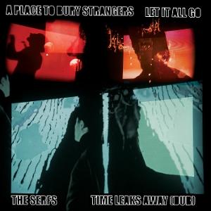 CD Shop - A PLACE TO BURY STRANGERS 7-LET IT ALL GO / TIME...