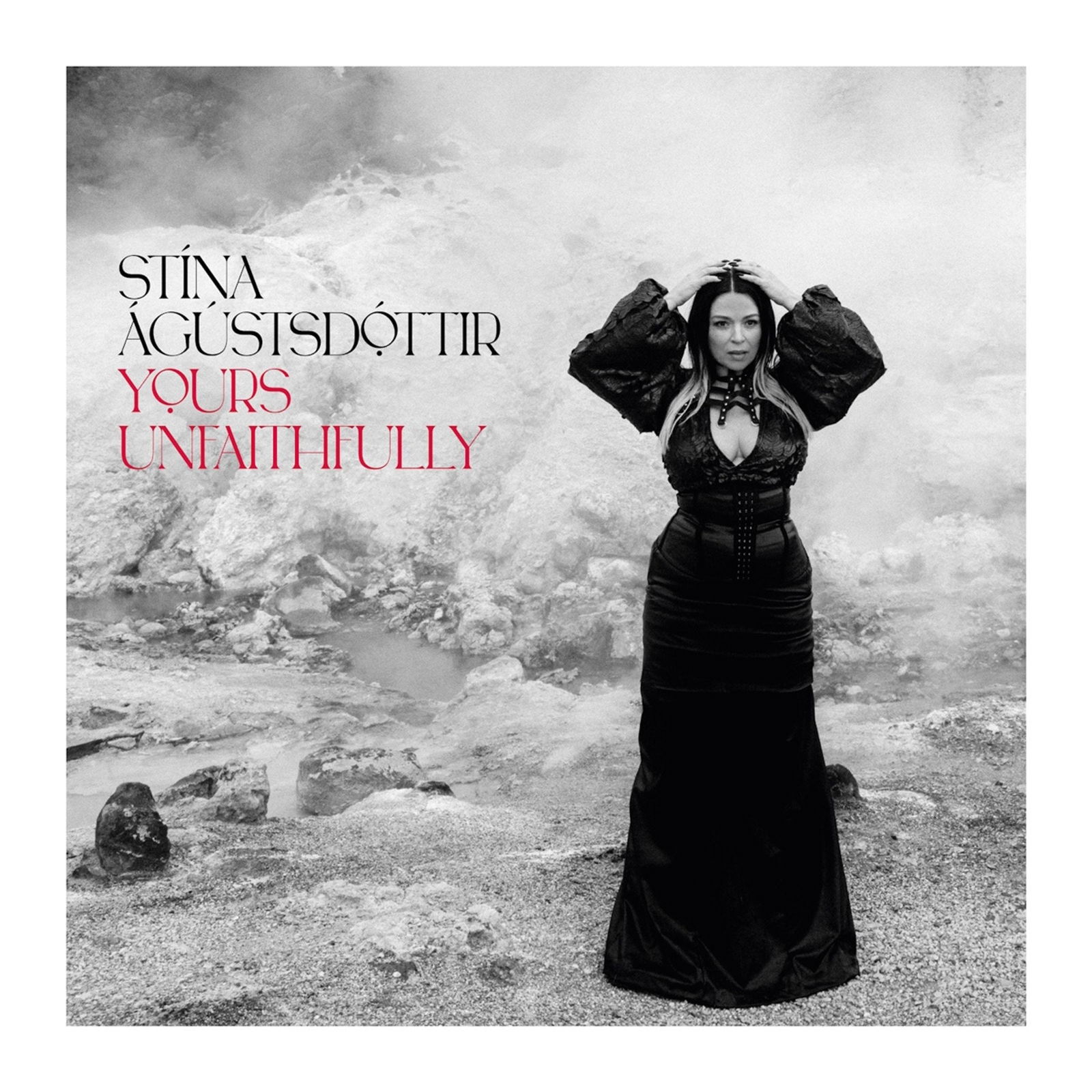 CD Shop - STINA AGUSTSDOTTIR YOURS UNFAITHFULLY