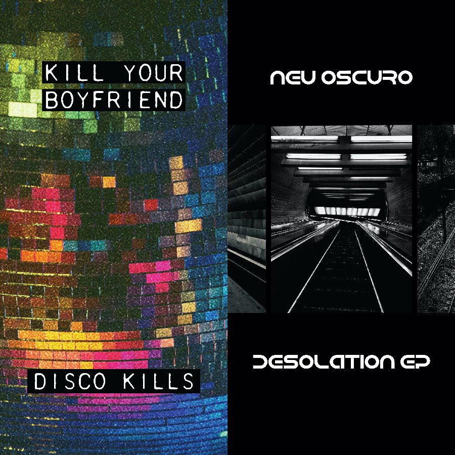 CD Shop - KILL YOUR BOYFRIEND,NEU OSCURO DISCO KILLS EP + DESOL...