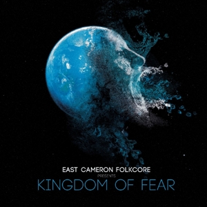 CD Shop - EAST CAMERON FOLKCORE KINGDOM OF FEAR