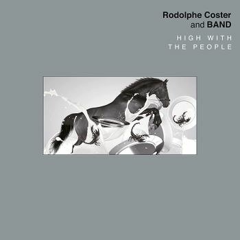 CD Shop - RODOLPHE AND BAND COSTER HIGH WITH THE PEOPLE
