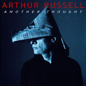 CD Shop - ARTHUR RUSSELL ANOTHER THOUGHT