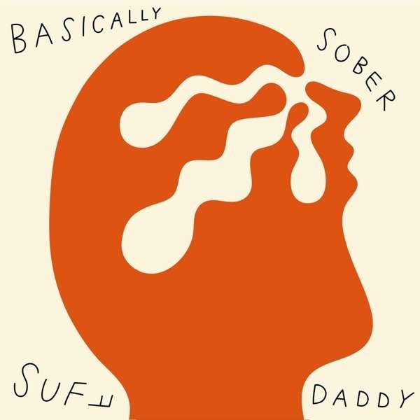 CD Shop - SUFF DADDY BASICALLY SOBER