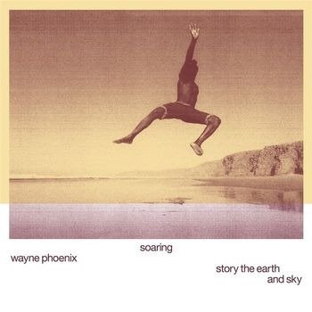 CD Shop - WAYNE PHOENIX SOARING WAYNE PHOENIXS...