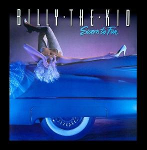 CD Shop - BILLY THE KID SWORN TO FUN