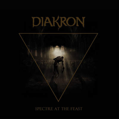 CD Shop - DIAKRON SPECTRE AT THE FEAST