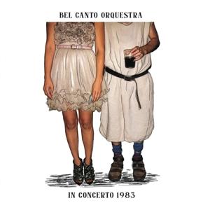 CD Shop - BEL CANTO ORQUESTRA IN CONCERTO 1983