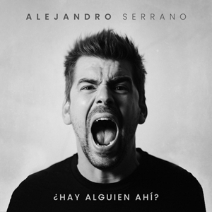 CD Shop - ALEJANDRO SERRANO HAY ALGUIEN AHI?