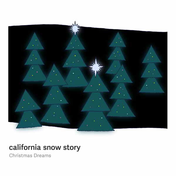 CD Shop - CALIFORNIA SNOW STORY CHRISTMAS DREAMS