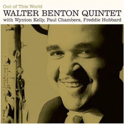 CD Shop - WALTER -QUINTET- BENTON OUT OF THIS WORLD