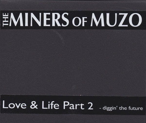 CD Shop - MINERS OF MUZO LOVE & LIFE PT. 2:...