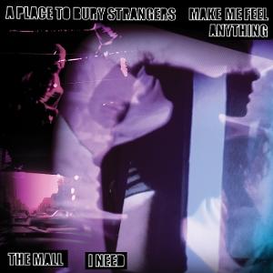 CD Shop - A PLACE TO BURY STRANGERS 7-MAKE ME FEEL ANYTHIN...