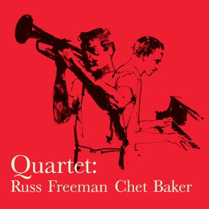 CD Shop - CHET BAKER QUARTET: RUSS FREEMAN ...